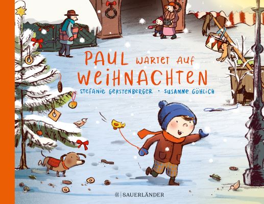 Gerstenberger: Paul wartet auf Weihnachten (FISCHER Sauerländer 2021)