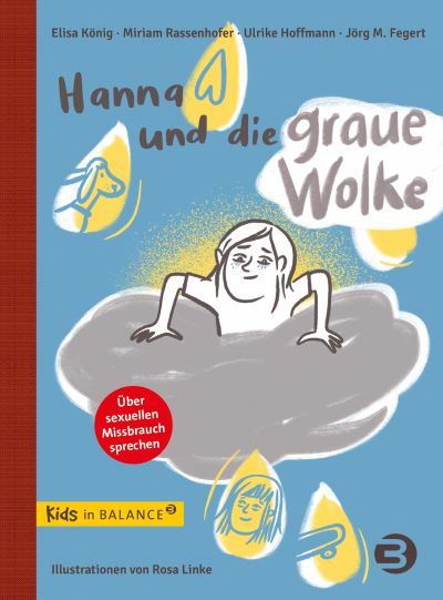 König, Rassenhofer, Hoffmann & Fegert: Hanna und die graue Wolke (Psychiatrie-Verlag 2022)