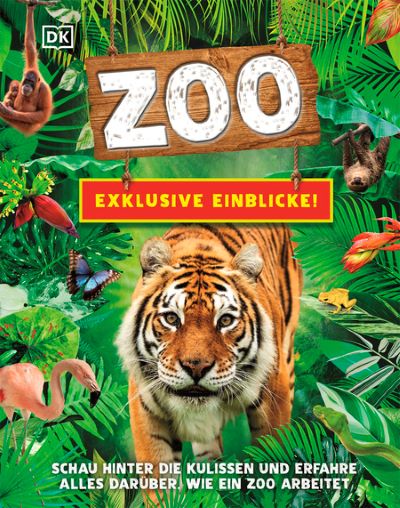 Ffrancon/Melfi: Exklusiv Einblicke! Zoo (Dorling Kindersley 2022)