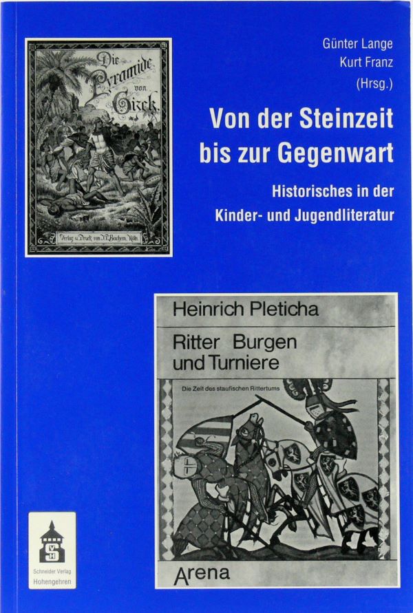 Lange/Franz (Hgg.): Von der Steinzeit bis zur Gegenwart (Arena 2004)