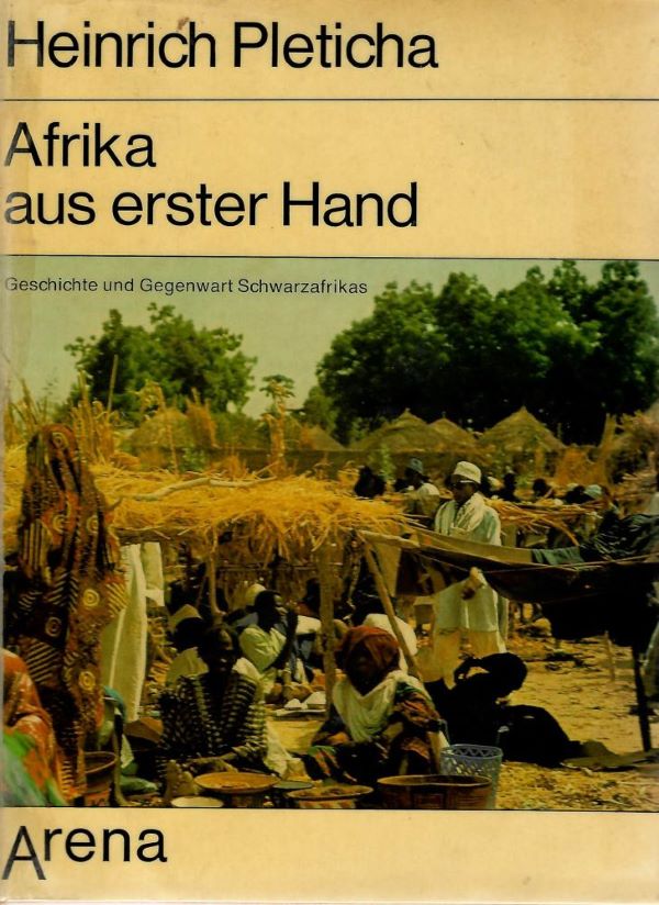 Pleticha: Afrika aus erster Hand (Arena 1972)