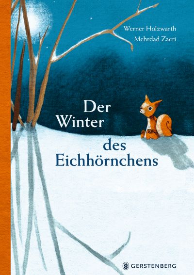 Holzwarth: Der Winter des Eichhörnchens (Gerstenberg 2022)