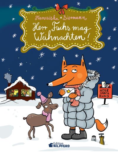 Biermann: Herr Fuchs mag Weihnachten! (Edition Nilpferd 2022)