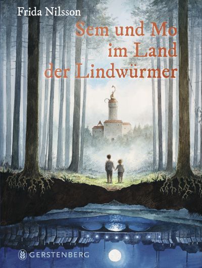 Nilsson: Sem und Mo im Land der Lindwürmer (Gerstenberg 2022)