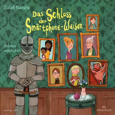 Naoura: Das Schloss der Smartphone-Waisen (Hörbuch Hamburg 2022)