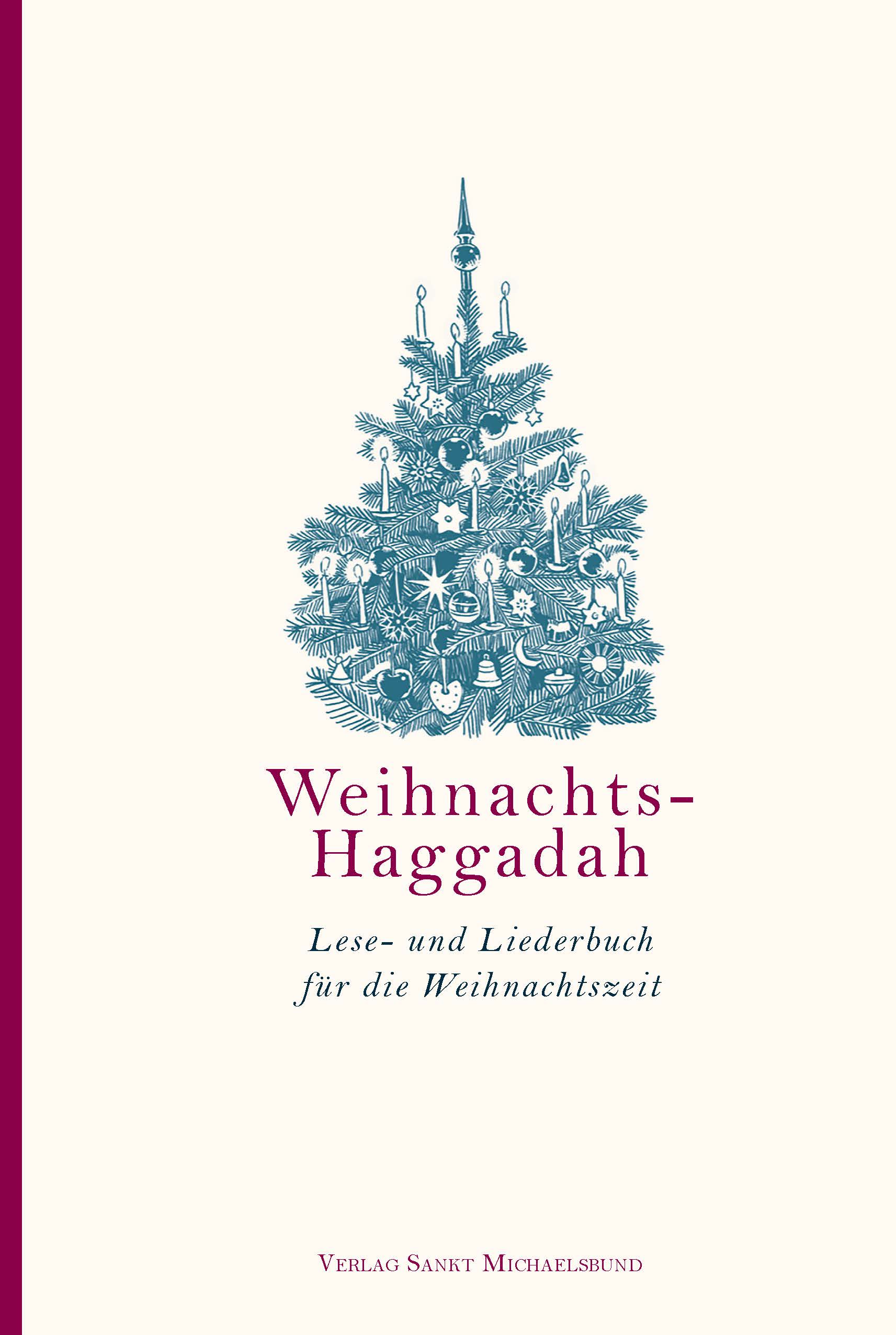 Schroedter-Albers/Wolffsohn: Weihnachts-Haggadah (Michaelsbund 2023)