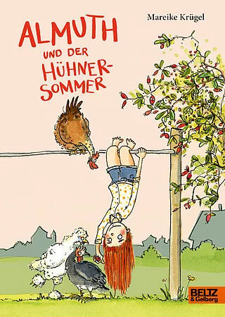 Krügel: Almuth und der Hühnersommer (Beltz & Gelberg 2023)