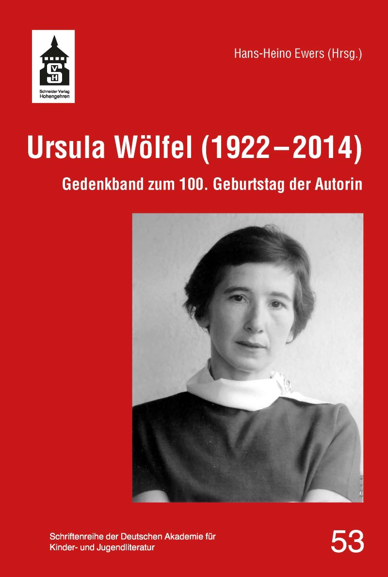 Ewers (Hrsg.): Ursula Wölfel (1922-2014). Schneider Hohengehren 2023 (Schriftenreihe, Bd. 53) | Cover