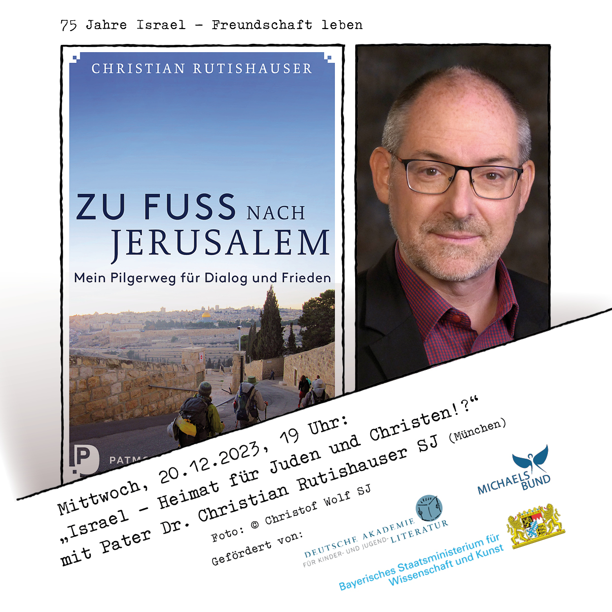 75 Jahre Israel - Freundschaft leben: Online-Begegnung mit P. Christian Rutishauser SJ (20.12.2023)