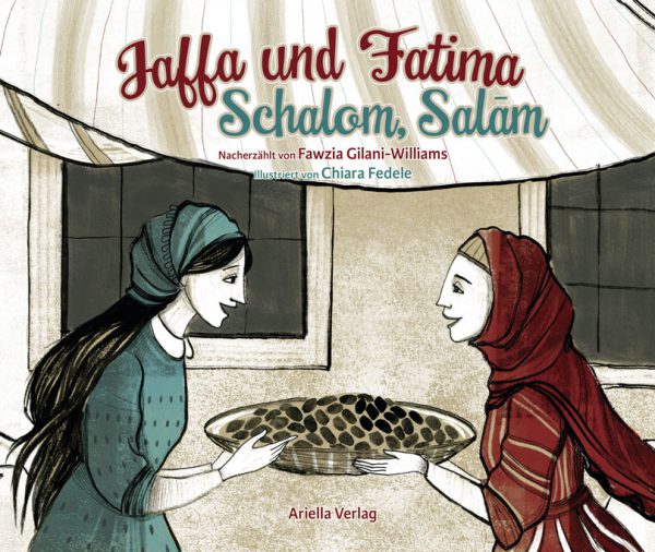 Gilani-Williams: Jaffa und Fatima (Ariella 2018)