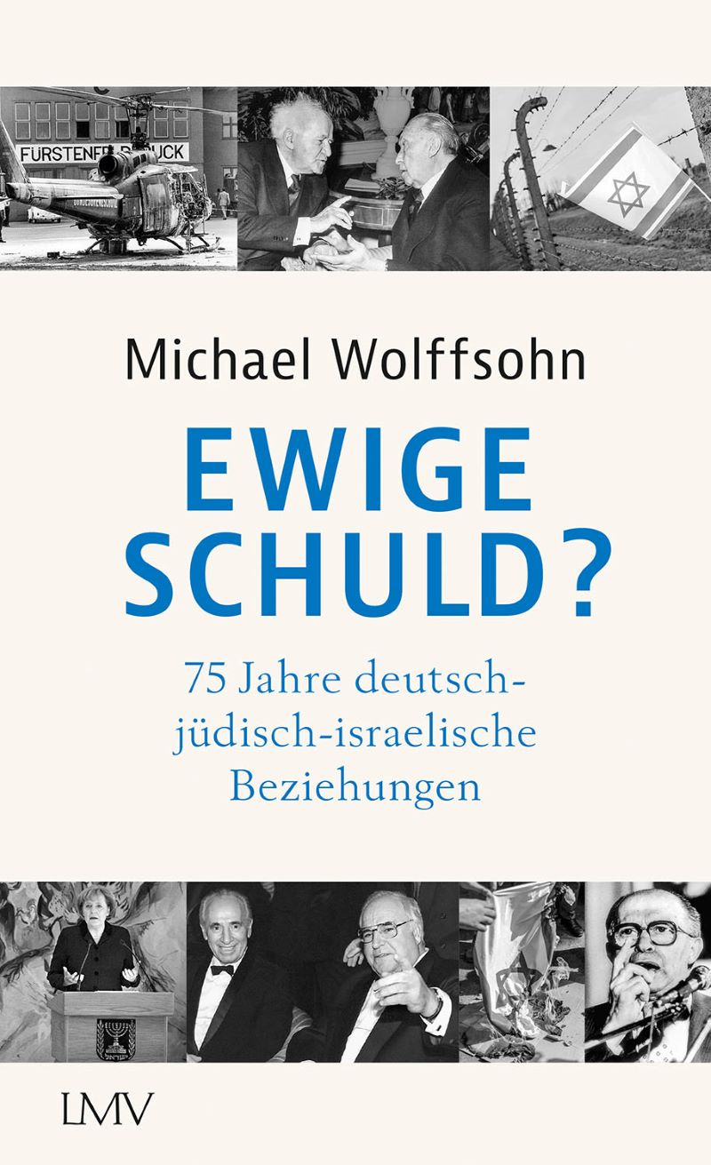 Wolffsohn: Ewige Schuld? (LMV 2023)