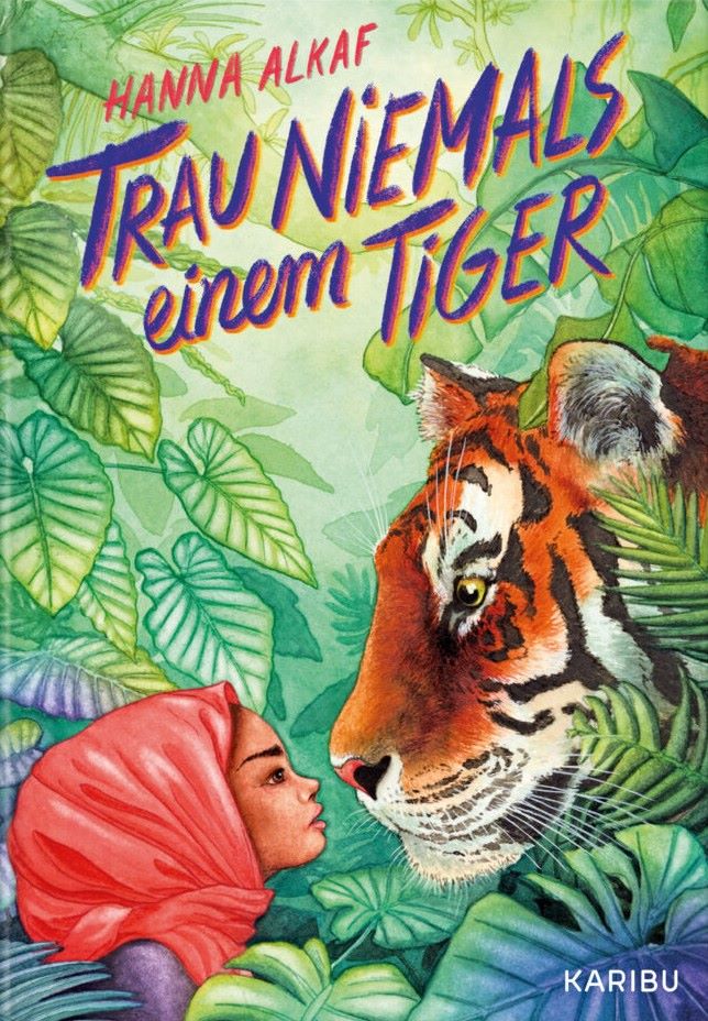 Alkaf: Trau niemals einem Tiger (Karibu 2023)