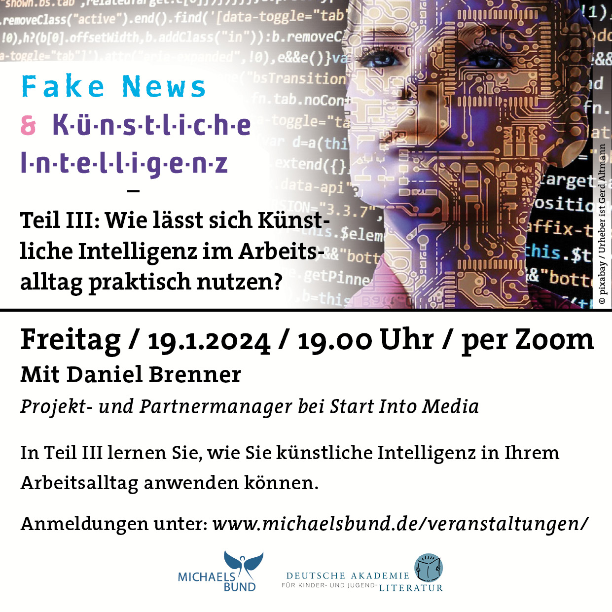"Fake News & Künstliche Intelligenz | Online-Workshop mit Daniel Brenner, Teil 3 (19.01.2024)