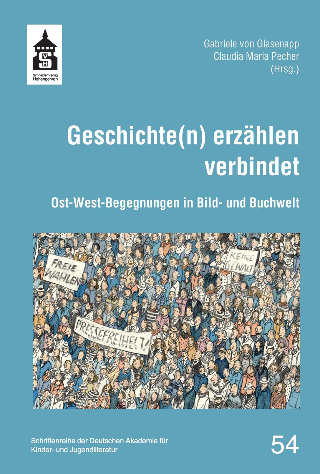 Glasenapp/Pecher (Hrsg.): Geschichte(n) erzählen verbindet. Schneider Hohengehren 2023 (Schriftenreihe, Bd. 54) | Cover