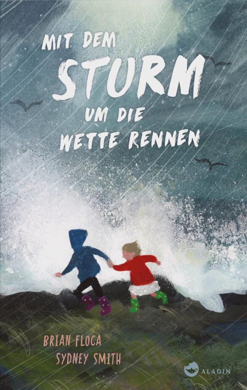Floca: Mit dem Sturm um die Wette rennen (Aladin 2026)