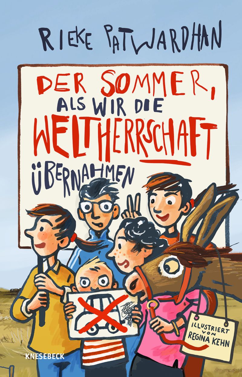 Patwardhan: Der Sommer als wir die Weltherrschaft übernahmen (Knesebeck 2026)