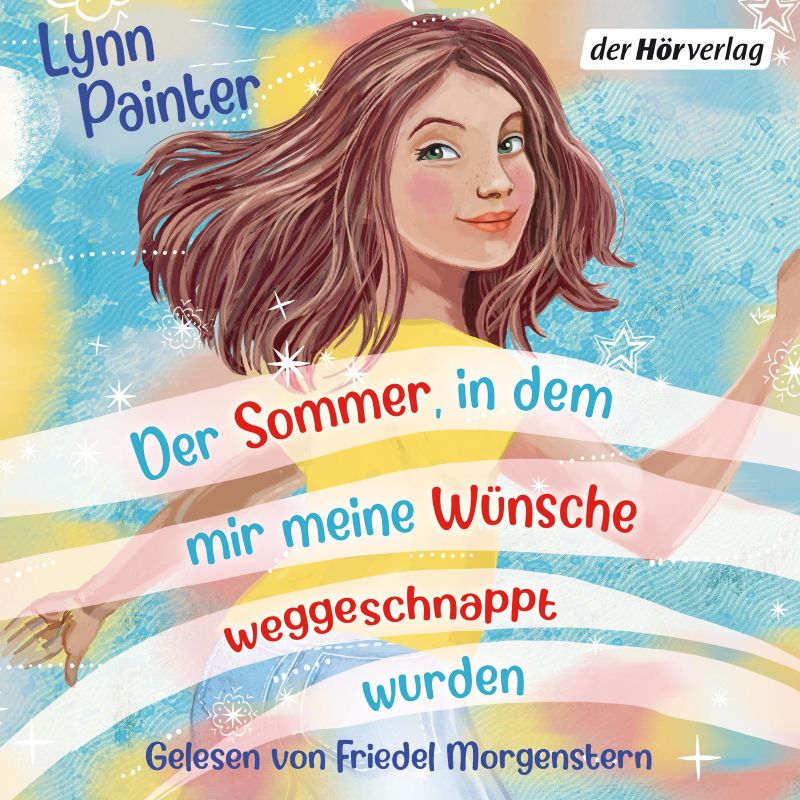 Painter: Der Sommer, in dem mir meine Wünsche weggeschnappt wurden (Der Hörverlag 2026)