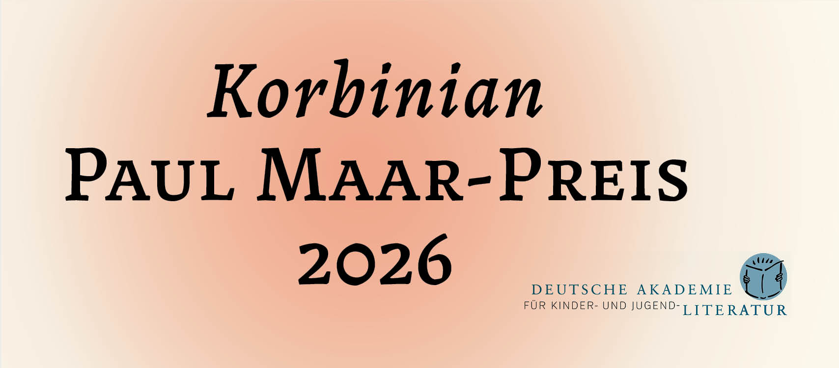 KORBINIAN – PAUL MAAR-PREIS: Nominierungen 2026 (Grafik: Markus Lefrançois/Akademie KJL)