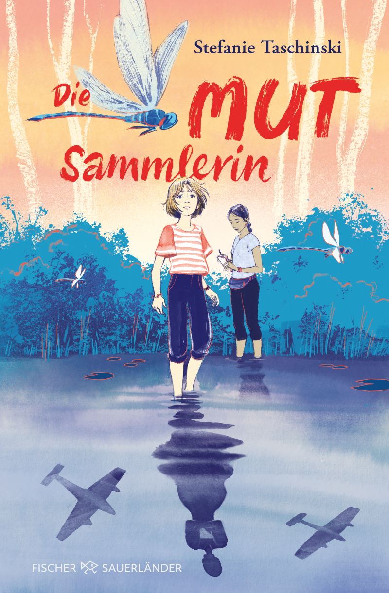 Taschinski: Die Mutsammlerin (FISCHER Sauerländer 2026)